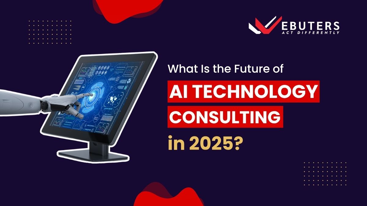 Future of AI Technology Consulting in 2025 | Must Read!
