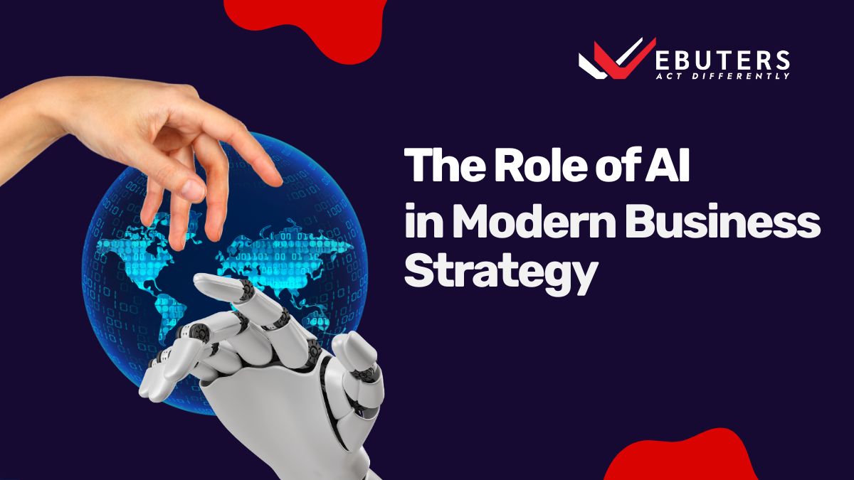 Role Of AI in Morden Business Strategy | Must Read!